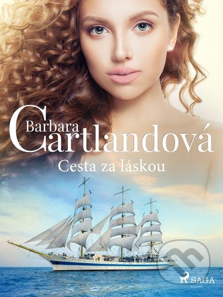 E-kniha: Cesta za láskou (Barbara Cartlandová). Saga Egmont