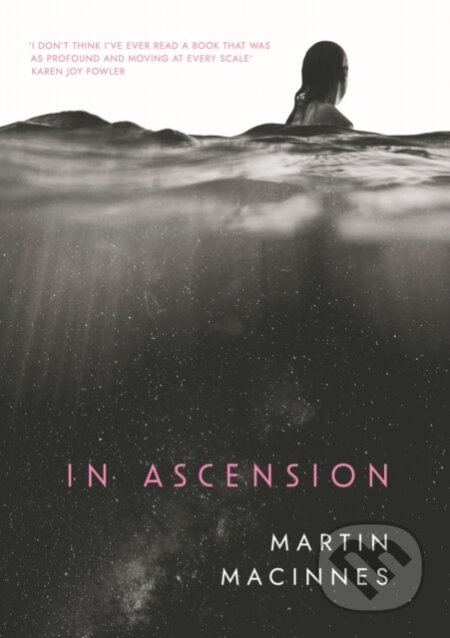 E-kniha: In Ascension (Martin MacInnes)