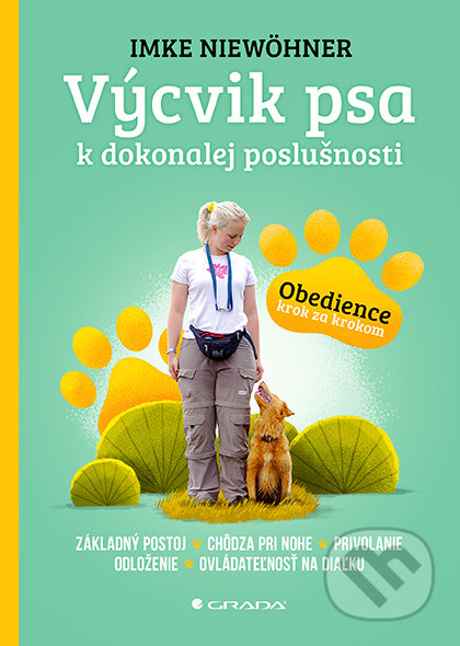 Výcvik psa k dokonalej poslušnosti - Imke Niewöhner, Grada, 2023