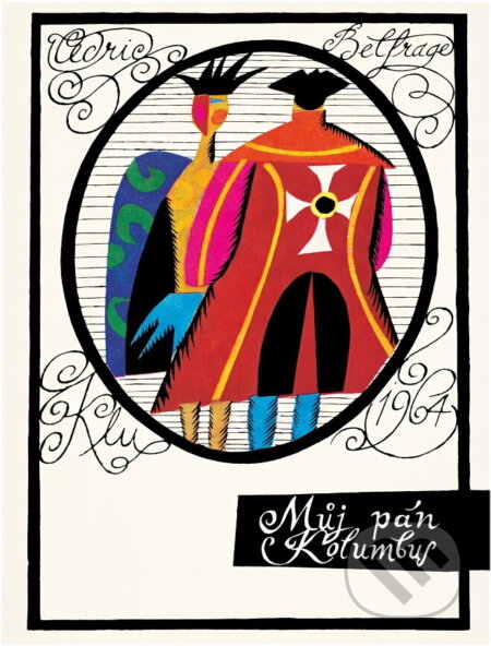 Kniha: Můj pán Kolumbus (Cedric Belfrage). , 1964