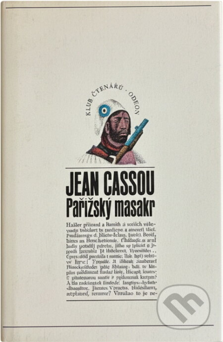 Kniha: Pařížský masakr (Jean Cassou). Odeon, 1971