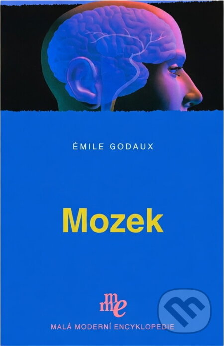 Kniha: Mozek (Émile Godaux). , 2007