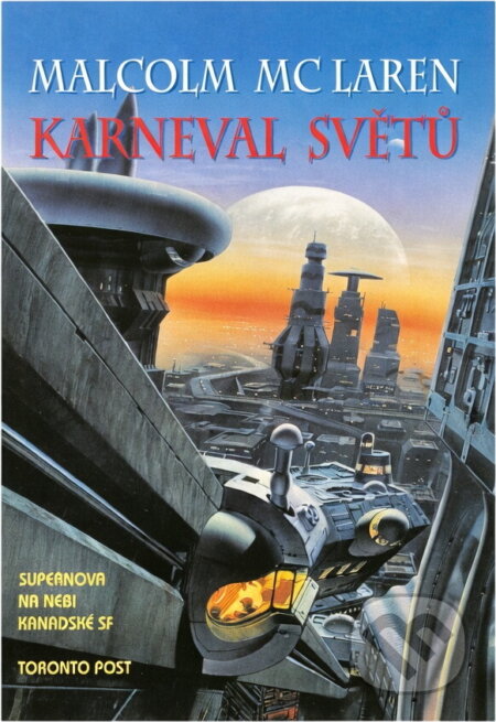 Kniha: Karneval světů (Malcom McLaren). Winston Smith, 1995