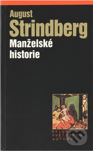 Kniha: Manželské historie (August Strindberg). , 2004