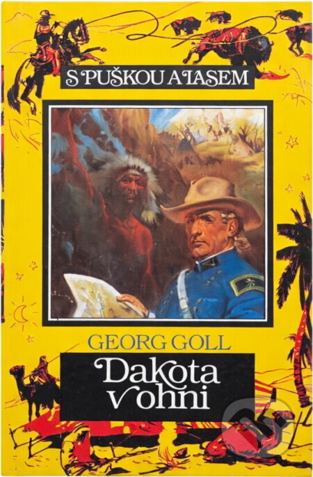 Kniha: Dakota v ohni (Georg Goll). Toužimský a Moravec, 1993