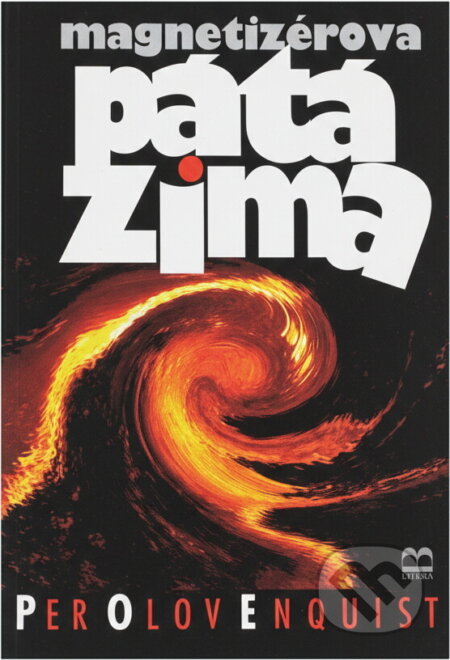 Kniha: Magnetizérova pátá zima (P. O. Enquist). Brána, 1995