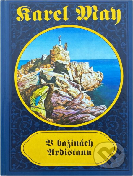 Kniha: V bažinách Ardistanu (Karl May). , 2000