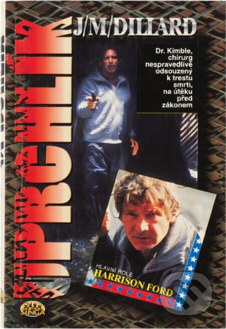 Kniha: Uprchlík (J. M. Dillard). , 1995