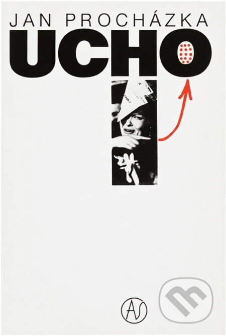 Kniha: Ucho : filmová povídka (Jan Procházka). , 1990