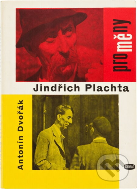 Kniha: Jindřich Plachta (Antonín Dvořák). Orbis, 1962