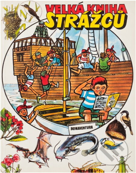 Kniha: Velká kniha Strážců : obr. příběhy, povídky, tabule, návody (Vlastislav Toman, Pavla Tomanová, Helena Kholová a Miroslav Kolář). , 1991