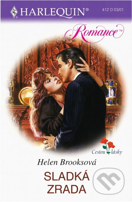 Kniha: Sladká zrada (Helen Brooks). Harlequin, 2001