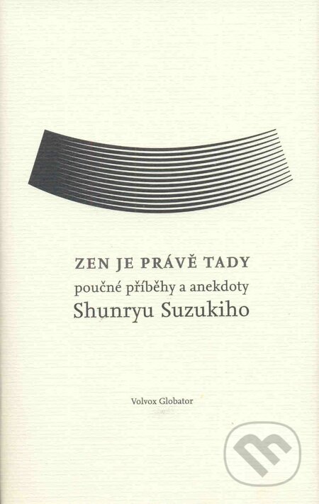E-kniha: Zen je právě tady (David Chedwick). Volvox Globator, 2012