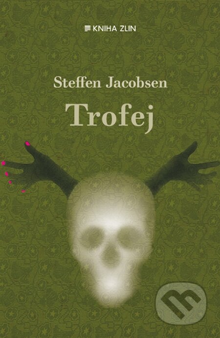 E-kniha: Trofej (Steffen Jacobsen). Kniha Zlín, 2015