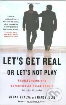 Let&#039;s Get Real or Let&#039;s Not Play - Mahan Khalsa, Randy Illig, Portfolio, 2008