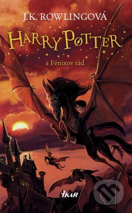 Harry Potter a Fénixov rád - J.K. Rowling, Ikar, 2015