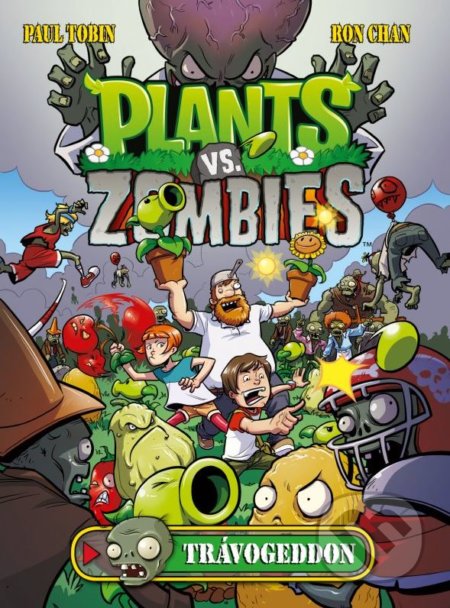 Plants vs. Zombies: Trávogeddon - Paul Tobin, Ron Chan, Computer Press, 2015