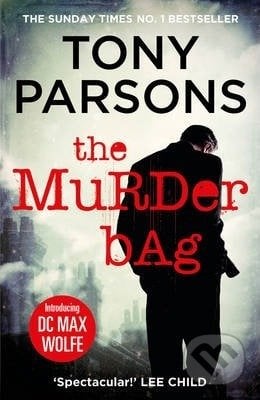 Murder Bag - Tony Parsons, Arrow Books, 2015