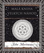 Malá kniha velkých náhod - John Martineau, Dokořán, 2015
