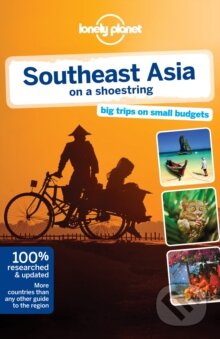 Southeast Asia on a Shoestring, Lonely Planet, 2014