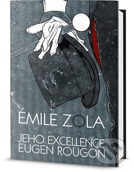Jeho excelence Eugen Rougon - Émile Zola, Edice knihy Omega, 2015