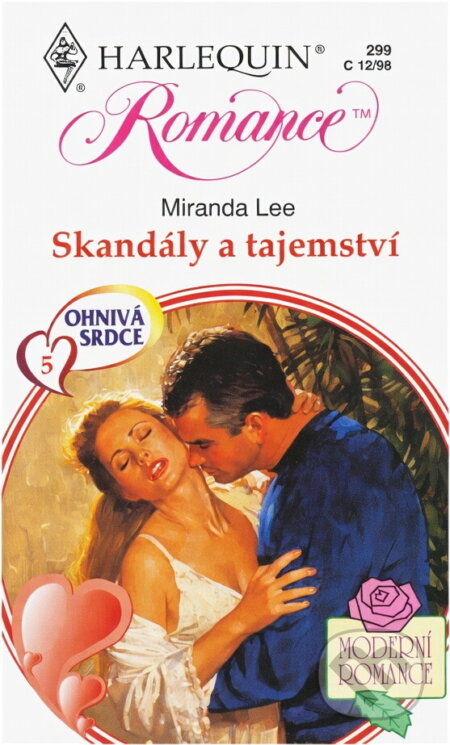 Kniha: Skandály a tajemství (Miranda Lee). Harlequin, 1998