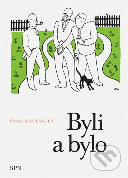 Kniha: Byli a bylo (František Langer). Státní pedagogické nakladatelství, 1992