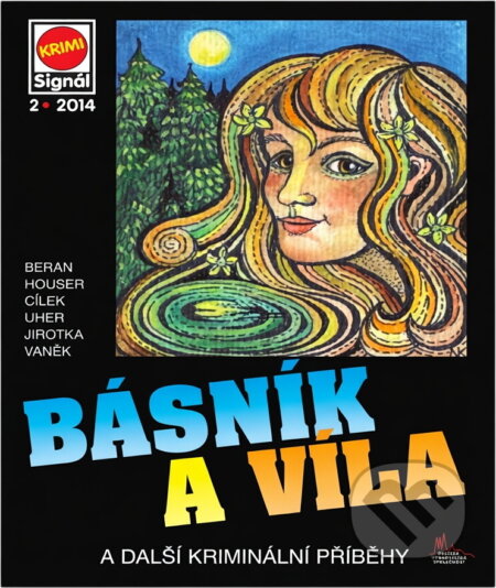 Kniha: Básník a víla : a další kriminální příběhy (Pražská vydavatelská společnost). Pražská vydavatelská společnost, 2014