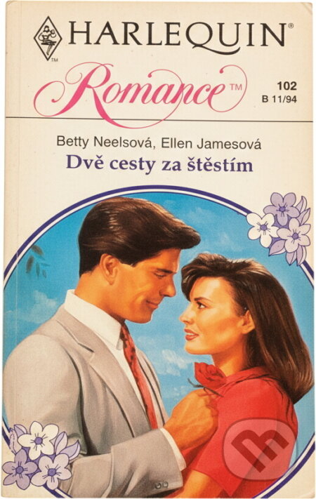 Kniha: Dvě cesty za štěstím (Harlequin). Harlequin, 1994