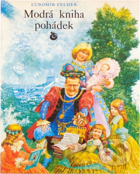 Kniha: Modrá kniha pohádek (Ľubomír Feldek). Columbus, 1991