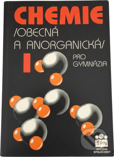 Kniha: Chemie I : Obecná a anorganická : Pro gymnázia (). , 1995