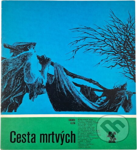 Kniha: Cesta mrtvých (Eduard Klein). , 1980
