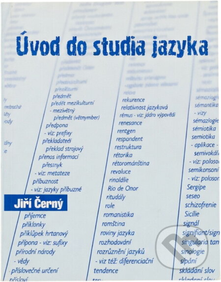 Kniha: Úvod do studia jazyka (Jiří Černý). Rubico, 1998