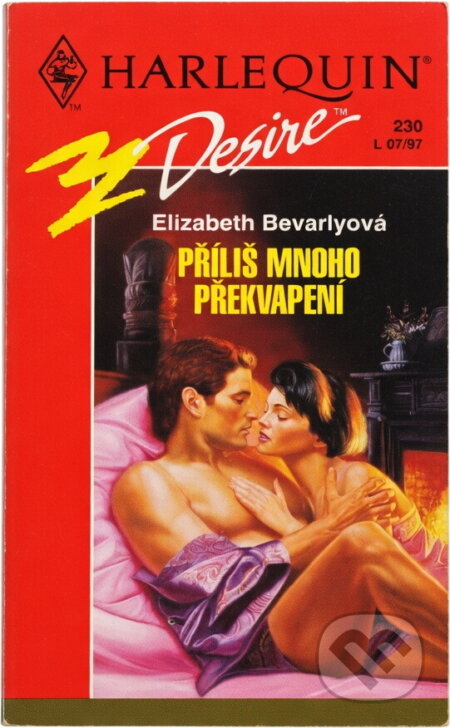 Kniha: Příliš mnoho překvapení (Elizabeth Bevarly). Harlequin, 1997