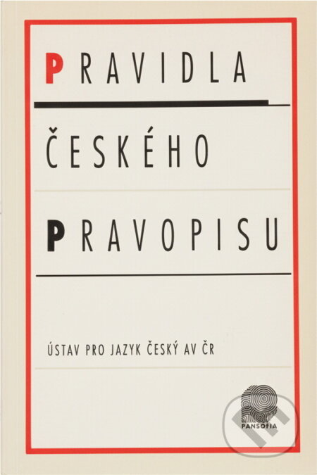 Kniha: Pravidla českého pravopisu : školní vydání (Pansofia). Pansofia, 1993