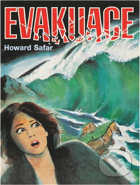 Kniha: Evakuace (Howard Safar). Petrklíč, 1996