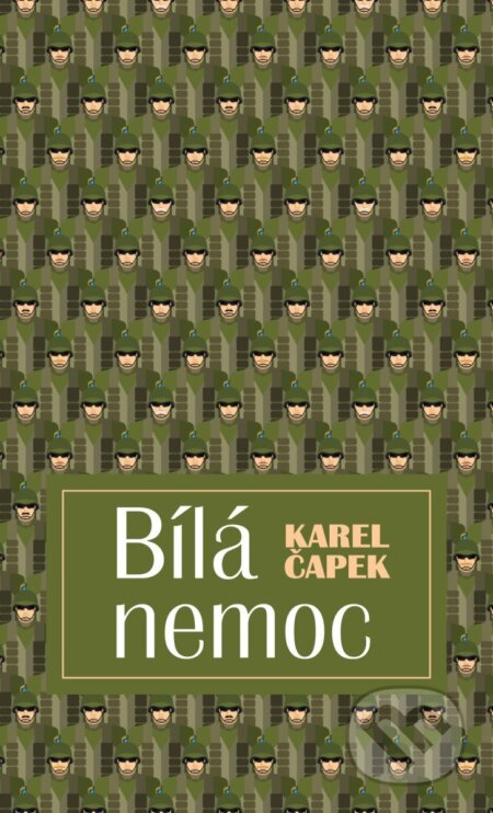 Bílá nemoc - Karel Čapek - kniha z kategorie Drama a divadelní hry