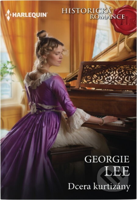 Kniha: Dcera kurtizány (Georgie Lee). Harlequin, 2018