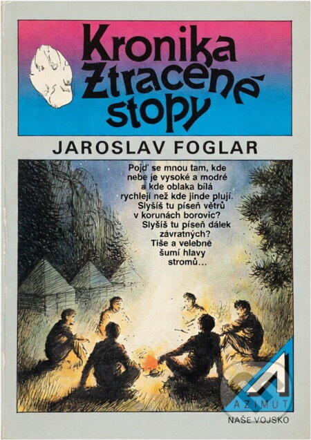 Kniha: Kronika Ztracené stopy (Jaroslav Foglar). Naše vojsko, 1991