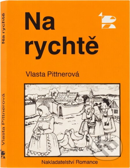 Kniha: Na rychtě (Vlasta Pittnerová). , 1991