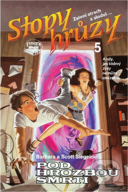 Kniha: Pod hrozbou smrti (Barbara Siegel a Scott Siegel). , 1992
