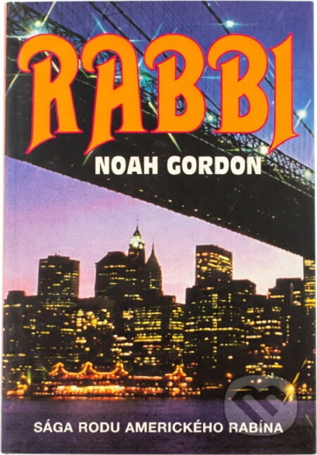 Kniha: Rabbi (Noah Gordon). , 1994