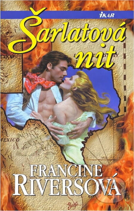 Kniha: Šarlatová nit (Francine Rivers). Ikar, 2000