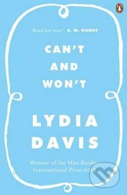 Kniha: Can't and Won't (Lydia Davis)