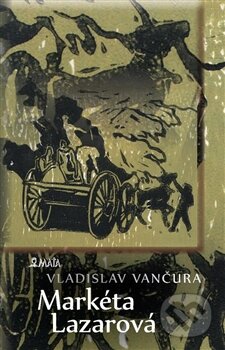 Markéta Lazarová - Vladislav Vančura - kniha z kategorie Romantika