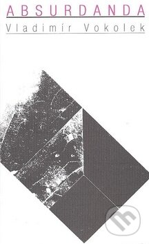 Absurdanda - Vladimír Vokolek - kniha z kategorie Beletrie
