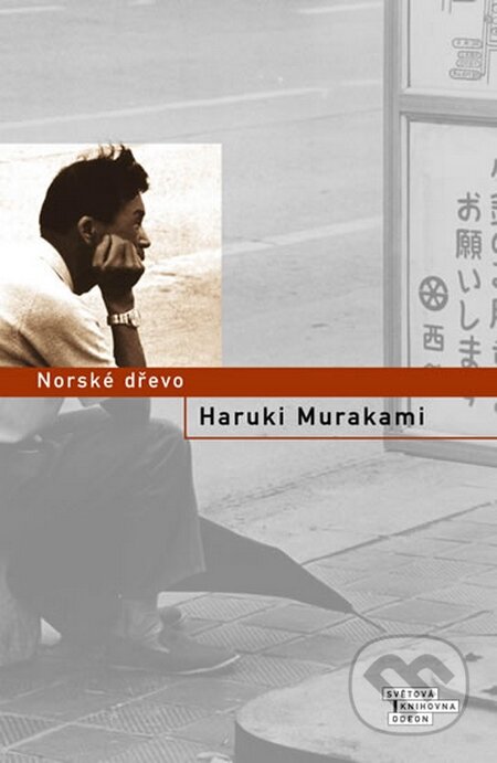 Norské dřevo - Haruki Murakami, 2015