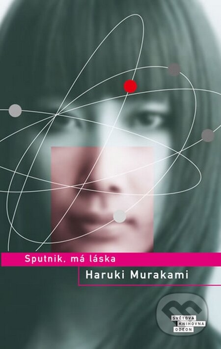 Sputnik, má láska - Haruki Murakami, Odeon CZ, 2015