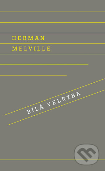 Bílá velryba - Herman Melville, 2017