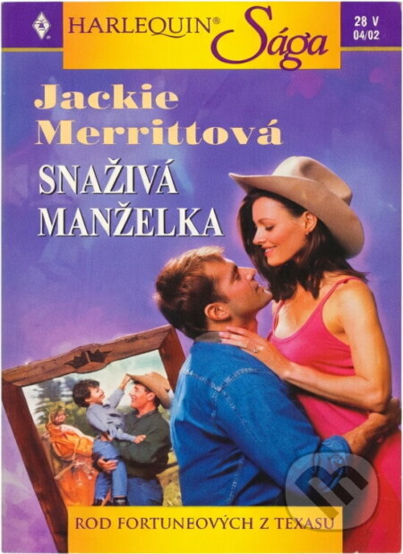 Kniha: Snaživá manželka (Jackie Merritt). Harlequin, 2002
